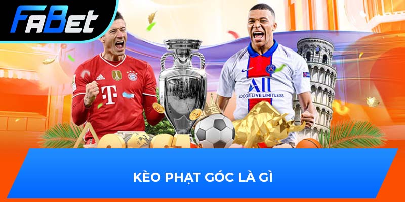 Kèo phạt góc là gì