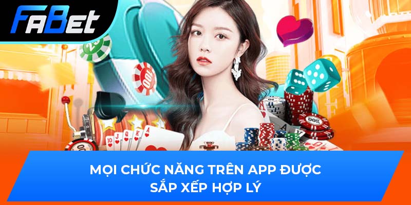Mọi chức năng trên app được sắp xếp hợp lý