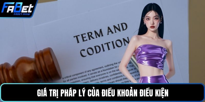 Giá trị pháp lý của điều khoản điều kiện