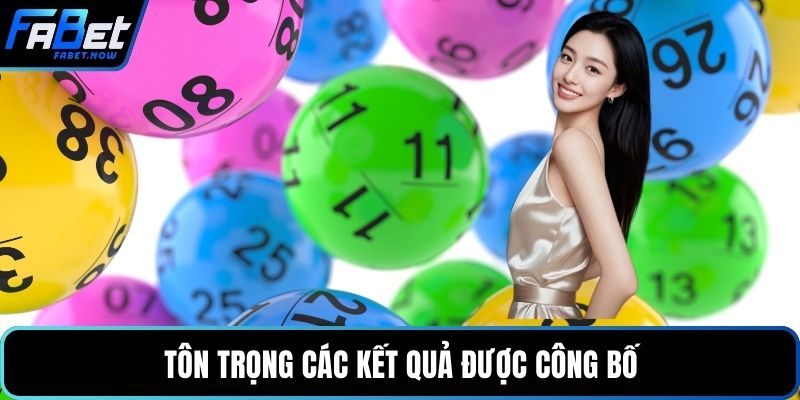 Tôn trọng các kết quả được công bố